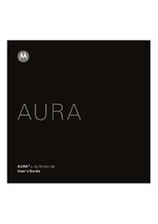 Motorola Aura manual. Smartphone Instructions.